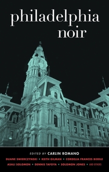 Philadelphia Noir - Book  of the Akashic noir