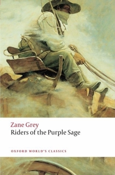Riders of the Purple Sage - Book #1 of the Riders of the Purple Sage
