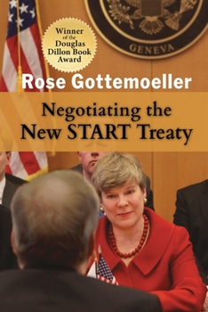 Paperback Negotiating the New START Treaty Book