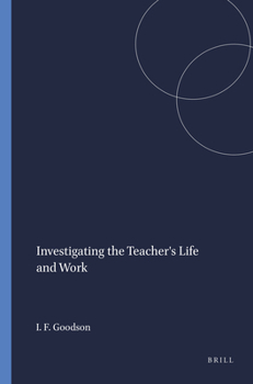 Paperback Investigating the Teacher's Life and Work Book