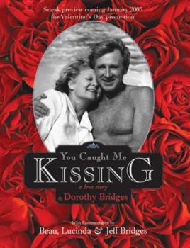 Paperback You Caught Me Kissing - A Love Story Book