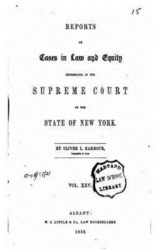 Paperback Reports of Cases in Law and Equity in the Supreme Court of the State of New York - Vol. XXV Book