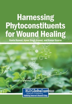 Paperback Harnessing Phytoconstituents for Wound Healing Book