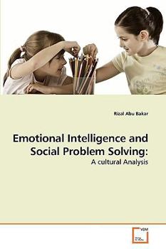 Paperback Emotional Intelligence and Social Problem Solving Book