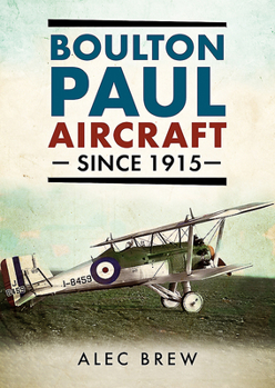 Hardcover Boulton Paul Aircraft Since 1915 Book