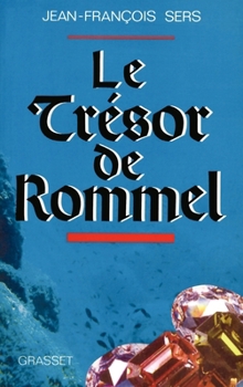 Paperback Le trésor de Rommel [French] Book