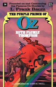 Paperback Purple Prince of Oz (the Wonderful Oz Books, No 26) Book