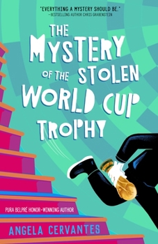 Hardcover The Mystery of the Stolen World Cup Trophy Book