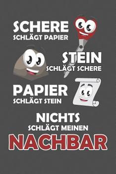 Paperback Schere Schlägt Papier - Stein schlägt Schere - Papier schlägt Stein - Nichts schlägt meinen Nachbar: Praktischer Wochenplaner für ein ganzes Jahr - 15 [German] Book