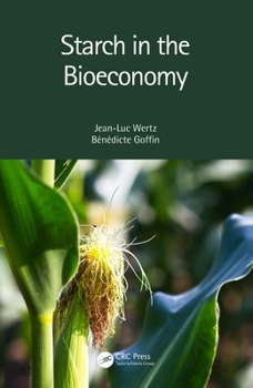 Paperback Starch in the Bioeconomy Book