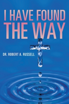 Paperback I Have Found The Way Book