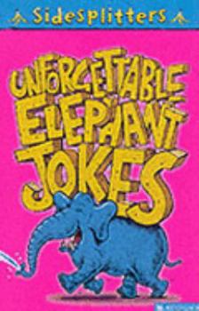 Paperback SideSplitters Unforgettable Elephant Jokes Book