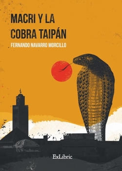 Paperback Macri y la cobra taipán [Spanish] Book