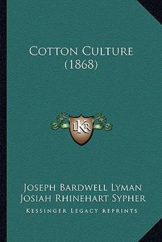 Cotton Culture