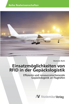 Paperback Einsatzmöglichkeiten von RFID in der Gepäckslogistik [German] Book