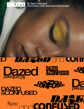 Hardcover Dazed: 30 Years Confused: The Covers Book