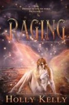 Raging - Book #4 of the Rising