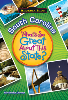 Paperback South Carolina: What's So Great about This State? Book
