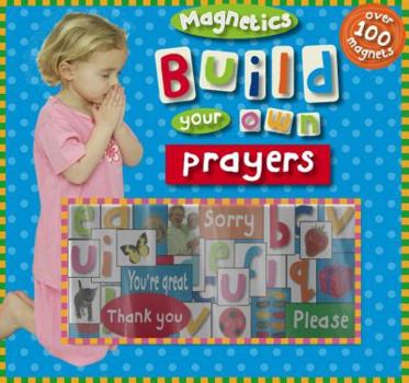 Spiral-bound Magnetic Book Make Your Own Prayers [With Over 200 Magnets] Book