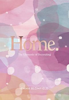Hardcover Home.: The Elements of Decorating Book