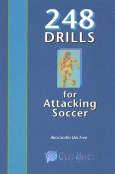 Paperback 248 Drills for Attacking Soccer Book