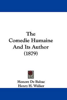Hardcover The Comedie Humaine And Its Author (1879) Book
