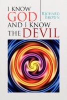 Paperback I Know God and I Know the Devil Book
