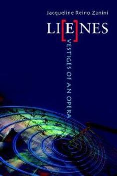 Hardcover Lienes: Vestiges of an Opera Book