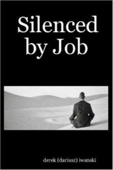 Paperback Silenced by Job Book
