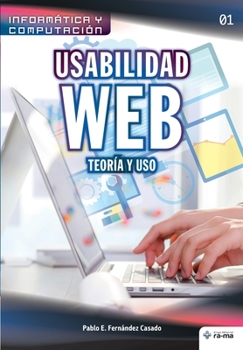 Paperback Usabilidad Web. Teoría y uso [Spanish] Book