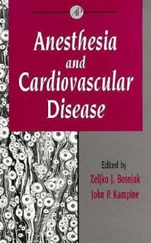 Paperback Anesthesia and Cardiovascular Disease, Volume 31 (Advances in Pharmacology) Book