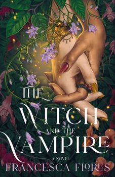 Hardcover The Witch and the Vampire Book