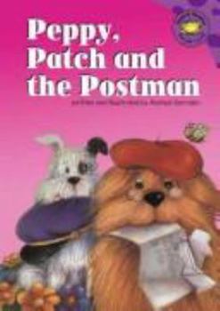 Hardcover Peppy, Patch, and the Postman Book