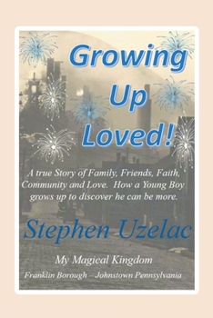 Paperback Growing Up Loved! Book