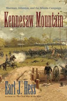 Paperback Kennesaw Mountain: Sherman, Johnston, and the Atlanta Campaign Book