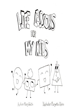 Life Lessons for my Kids