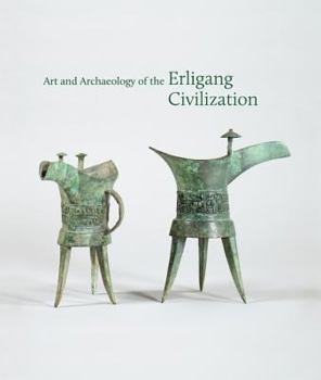 Paperback Art and Archaeology of the Erligang Civilization Book