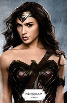 Notebook : Wonder Women : Journal Dot-Grid,Graph,Lined,Blank No Lined, Small Pocket Notebook Journal Diary, 120 Pages, 5. 5 X 8. 5 (Blank Notebook Journal)