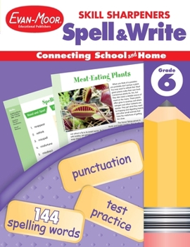 Paperback Skill Sharpeners: Spell & Write, Grade 6 Workbook Book