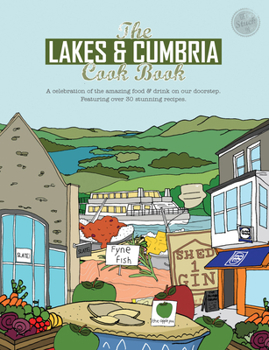 Paperback The Lakes & Cumbria Cook Book