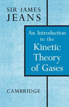 Paperback An Introduction to the Kinetic Theory of Gases Book