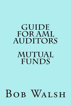 Paperback Guide for AML Auditors - Mutual Funds Book