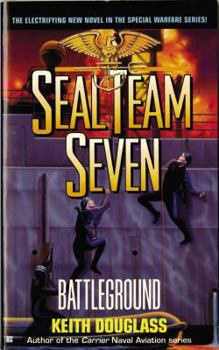 Battleground - Book #6 of the SEAL Team Seven