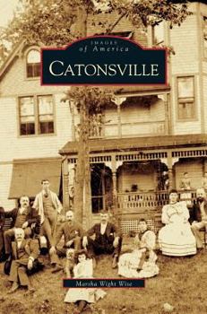 Catonsville - Book  of the Images of America: Maryland