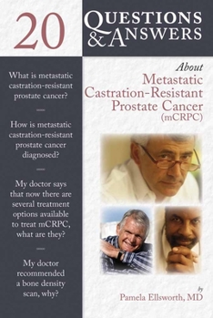 Paperback 20 Questions and Answers about Metastatic Castration-Resistant Prostate Cancer (McRcp) Book