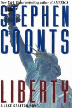 Liberty - Book #10 of the Jake Grafton & Tommy Carmellini Universe