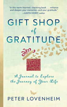 Paperback Gift Shop of Gratitude: A Journal to Explore the Journey of Your Life Book