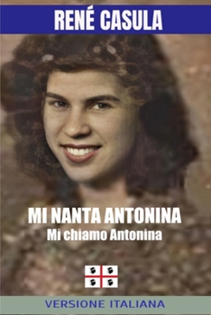 Mi nanta Antonina, mi chiamo Antonina (Italian Edition)