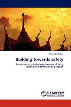 Paperback Building towards safety Book