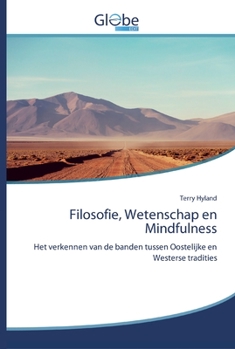 Paperback Filosofie, Wetenschap en Mindfulness [Dutch] Book